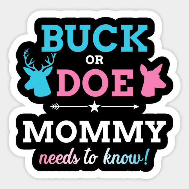 Gender reveal buck or doe mommy matching baby party Sticker by Designzz